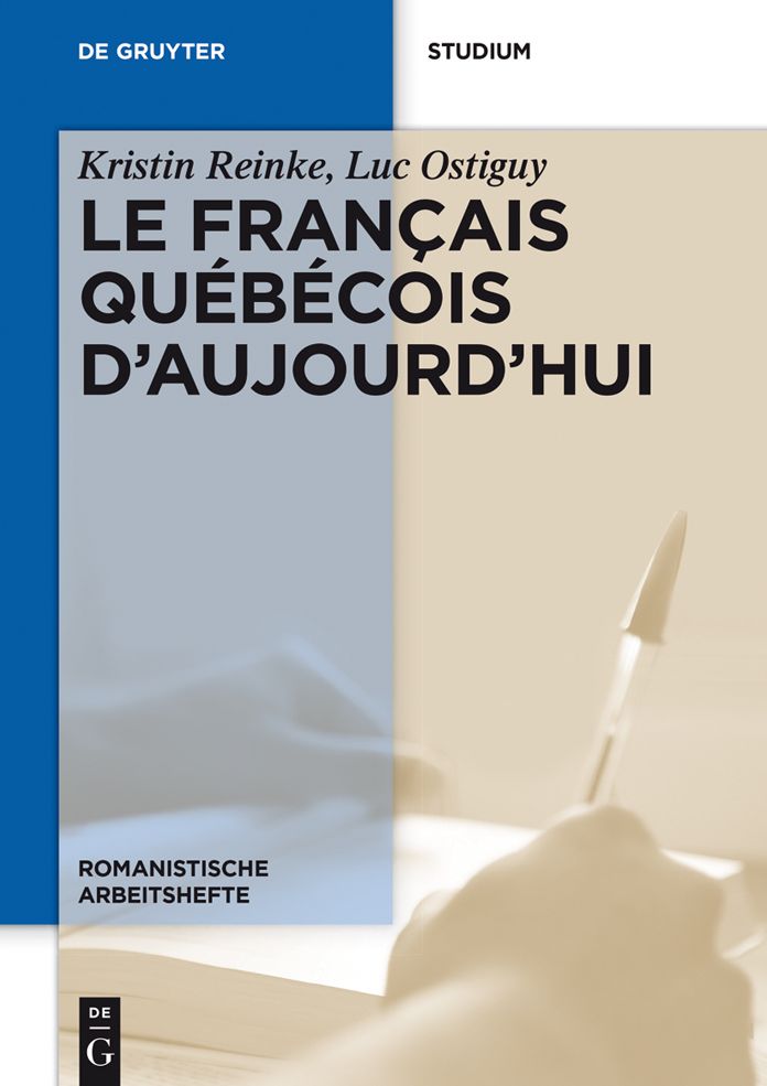 Le fran#x000E7;ais qu#x000E9;b#x000E9;cois d'aujourd'hui
