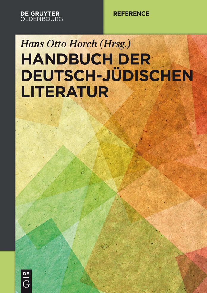 Handbuch der deutsch-j#x000FC;dischen Literatur