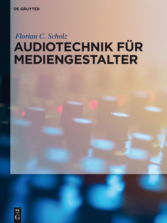 Audiotechnik f#x000FC;r Mediengestalter
