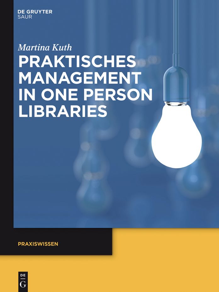 Praktisches Management in One Person Libraries