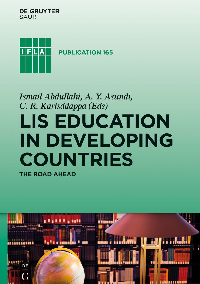 LIS Education in Developing Countries: The Road Ahead