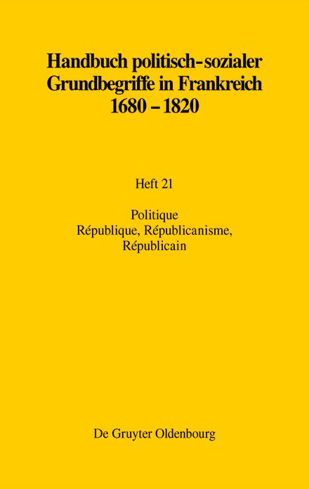Politique. R#x000E9;publique, R#x000E9;publicanisme, R#x000E9;publicain