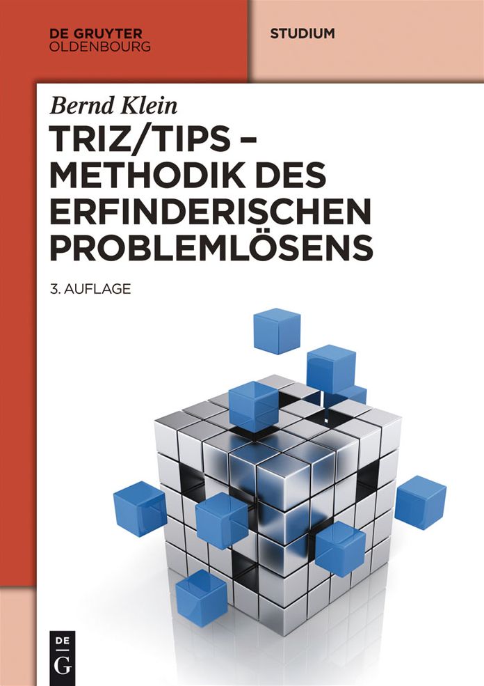 TRIZ/TIPS - Methodik des erfinderischen Probleml#x000F6;sens