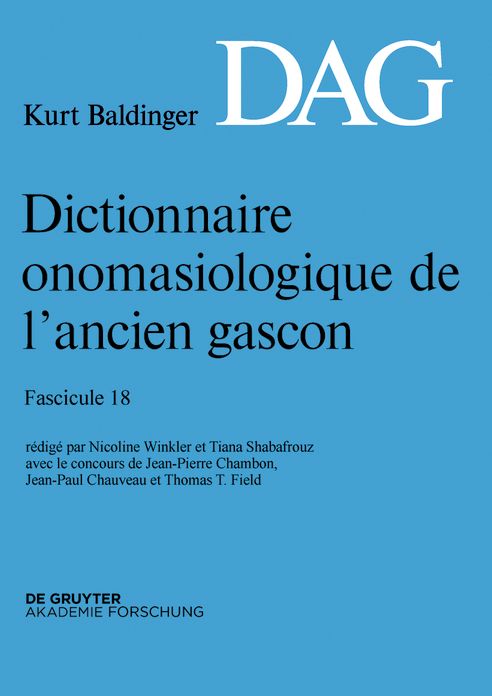 Dictionnaire onomasiologique de l'ancien gascon (DAG). Fascicule 18