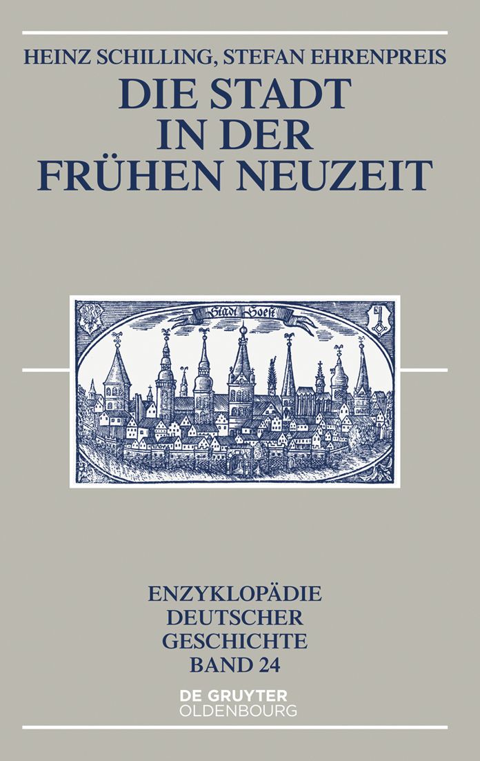 Die Stadt in der Fr#x000FC;hen Neuzeit