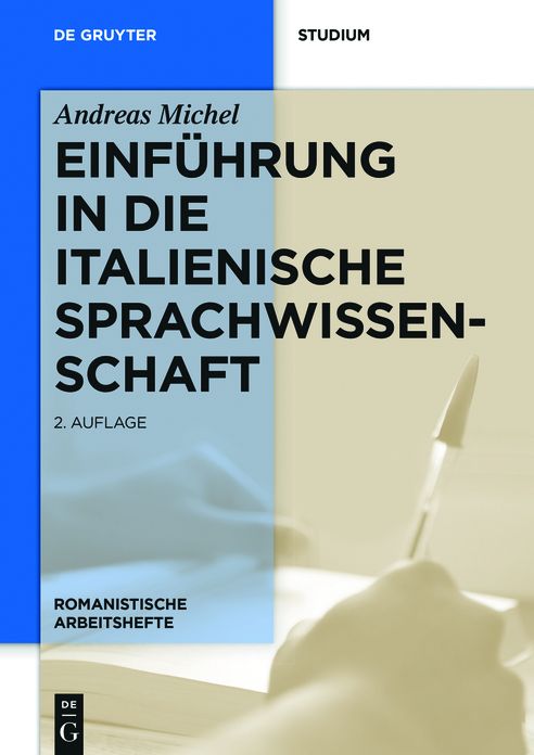 Einf#x000FC;hrung in die italienische Sprachwissenschaft