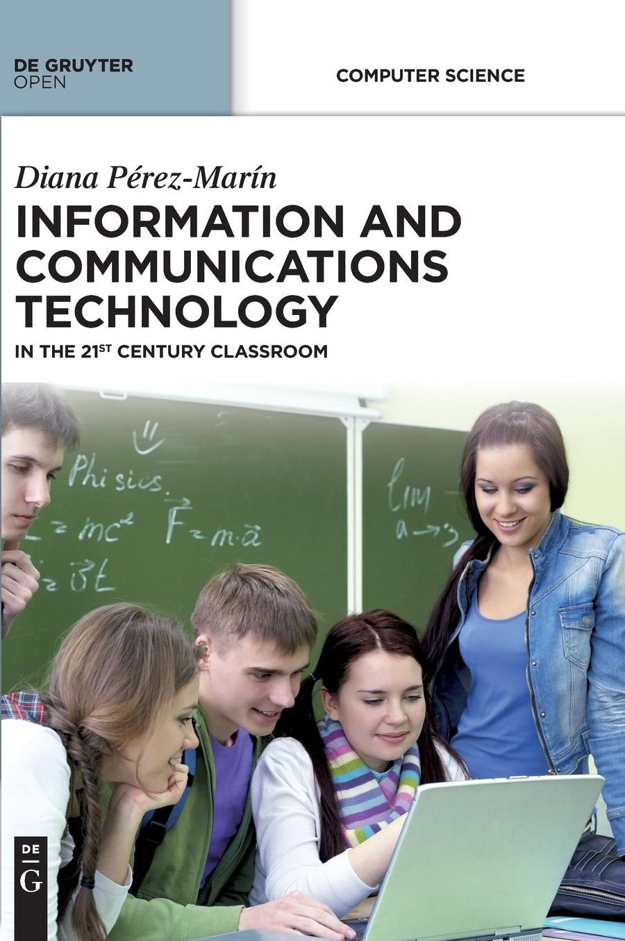 Information and Communications Technology: in the 21st Century Classroom