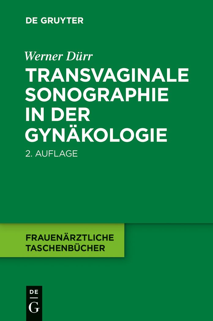 Transvaginale Sonographie in der Gynakologie