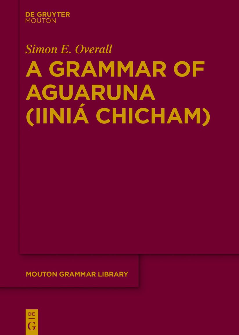 A Grammar of Aguaruna (Iinia Chicham)