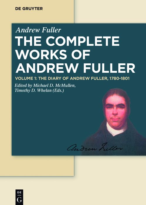 The Diary of Andrew Fuller, 1780-1801