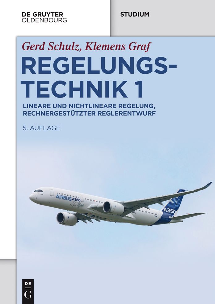 Regelungstechnik 1: Lineare und nichtlineare Regelung, rechnergestutzter Reglerentwurf