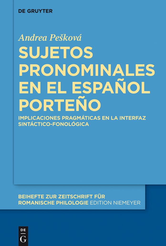 Sujetos pronominales en el espa#x000F1;ol porte#x000F1;o: Implicaciones pragm#x000E1;ticas en la interfaz sint#x000E1;ctico-fonol#x000F3;gica