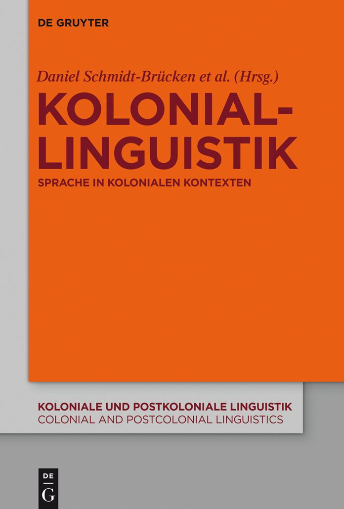 Koloniallinguistik: Sprache in kolonialen Kontexten