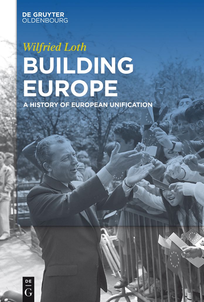 Building Europe: A History of European Unification