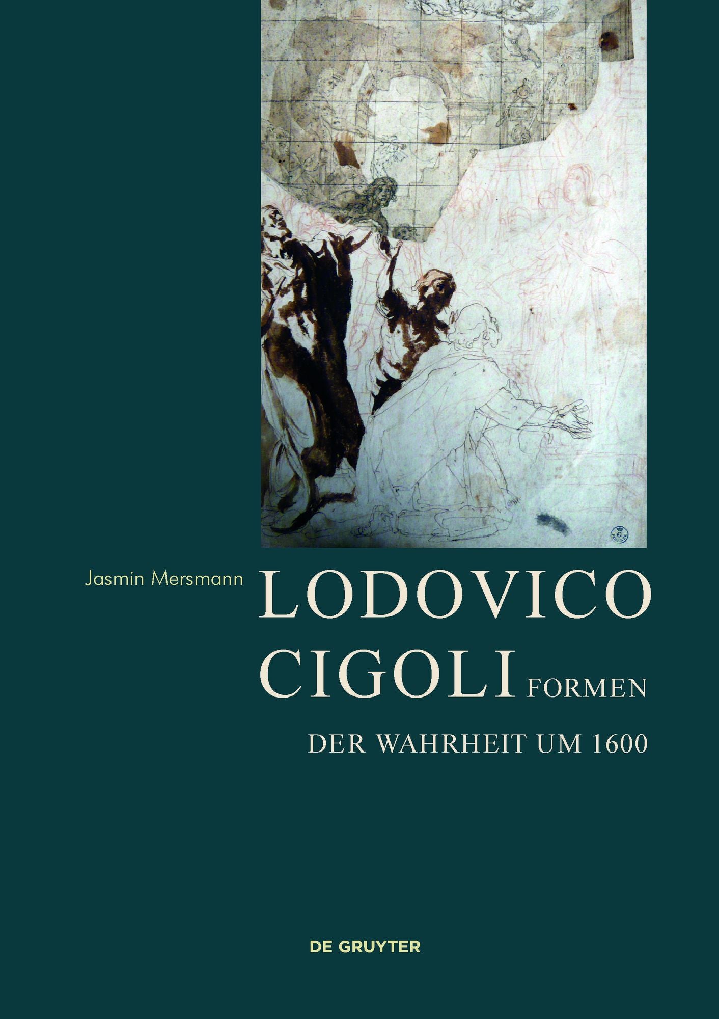 Lodovico Cigoli: Formen der Wahrheit um 1600
