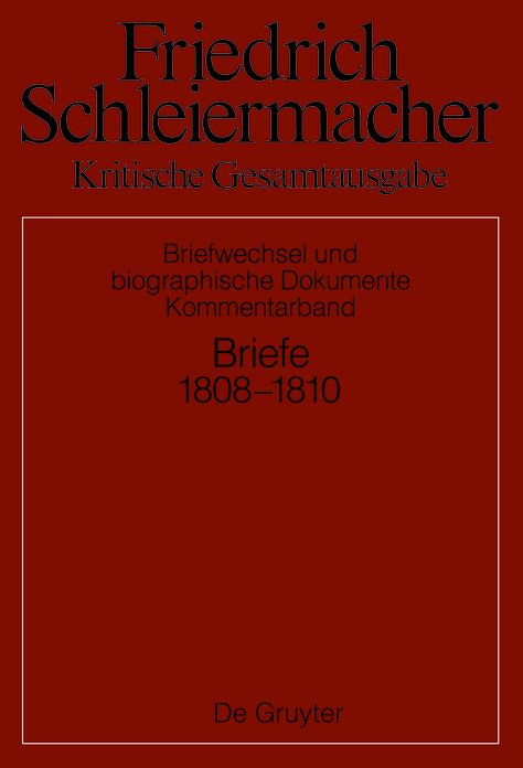 Briefwechsel 1808-1810: Kommentarband