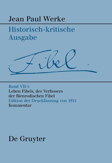 Leben Fibels, des Verfassers der Bienrodischen Fibel, 2: Kommentar