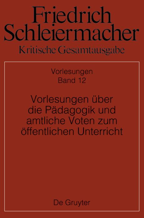 Vorlesungen uber die Padagogik und amtliche Voten zum offentlichen Unterricht