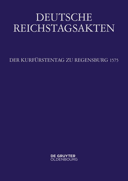 Der Kurfurstentag zu Regensburg 1575