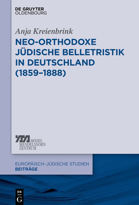 Neo-Orthodoxe JÃ¯Â¿Â½dische Belletristik in Deutschland (1859-1888)