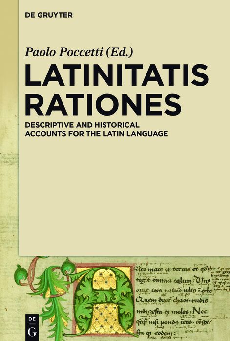 LATINITATIS RATIONES: Descriptive and Historical Accounts for the Latin Language