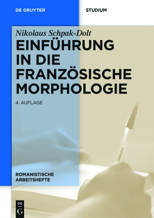 Einfuhrung in die franzosische Morphologie