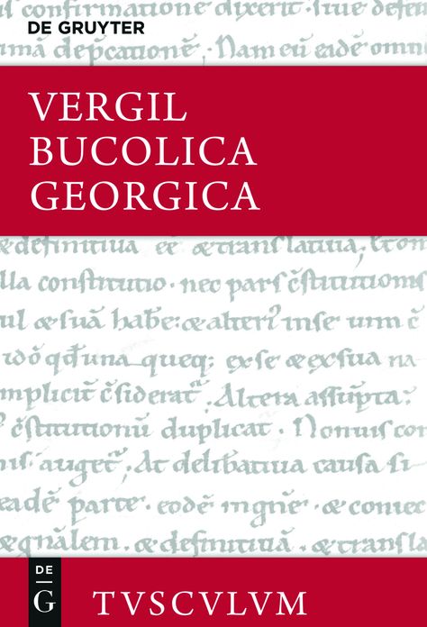 Bucolica, Georgica / Hirtengedichte, Landwirtschaft