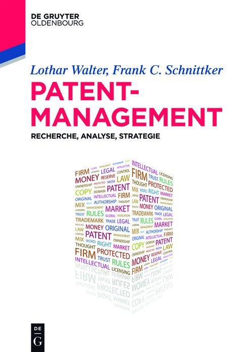 Patentmanagement: Recherche, Analyse, Strategie