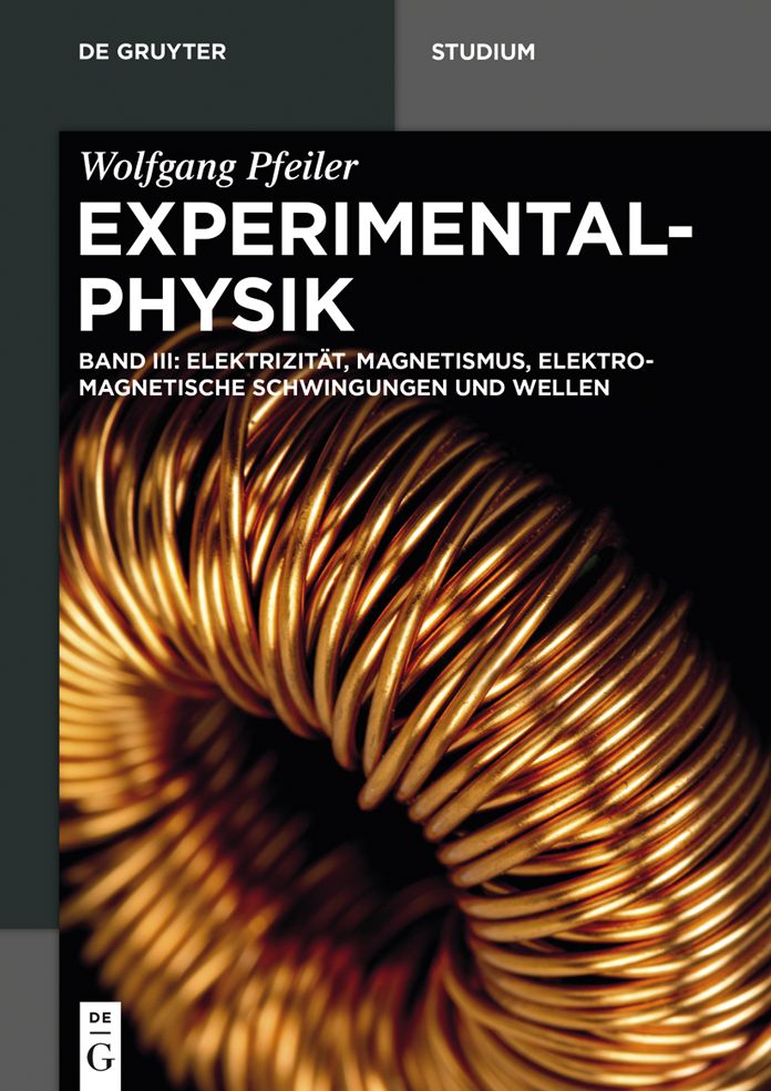 Elektrizit#x000E4;t, Magnetismus, Elektromagnetische Schwingungen und Wellen