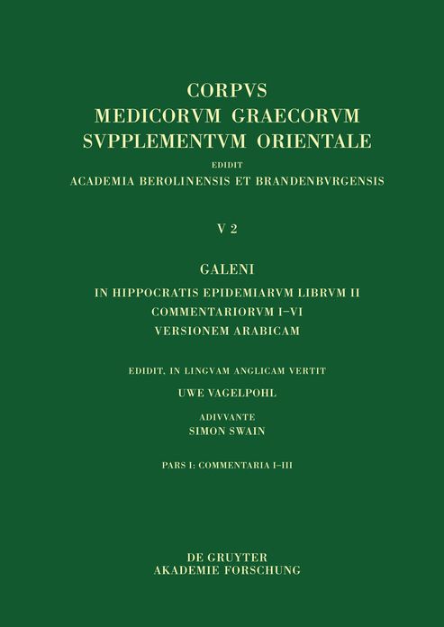 Galeni In Hippocratis Epidemiarum librum II Commentariorum I-III versio Arabica