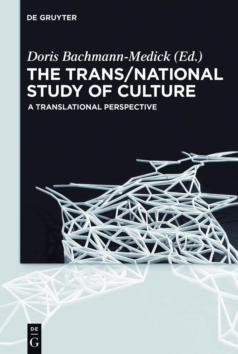 The Trans/National Study of Culture: A Translational Perspective