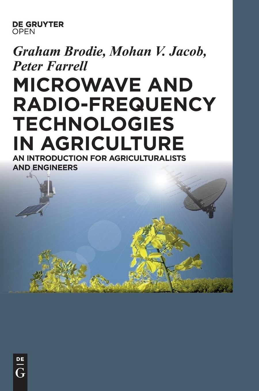 Microwave and Radio-Frequency Technologies in Agriculture: An Introduction for Agriculturalists and Engineers