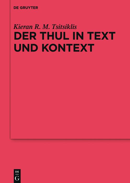 Der Thul in Text und Kontext: eulr/eyle in Edda und altenglischer Literatur