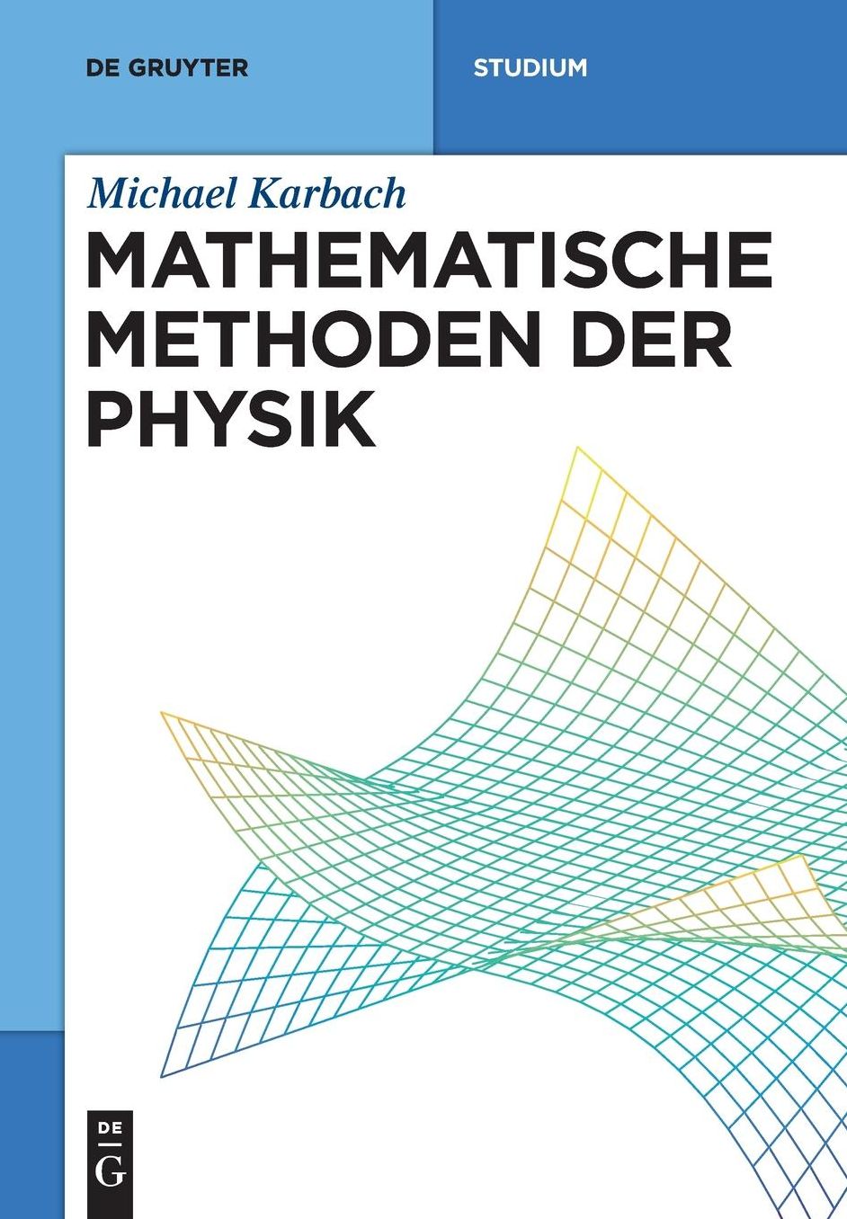 Mathematische Methoden der Physik