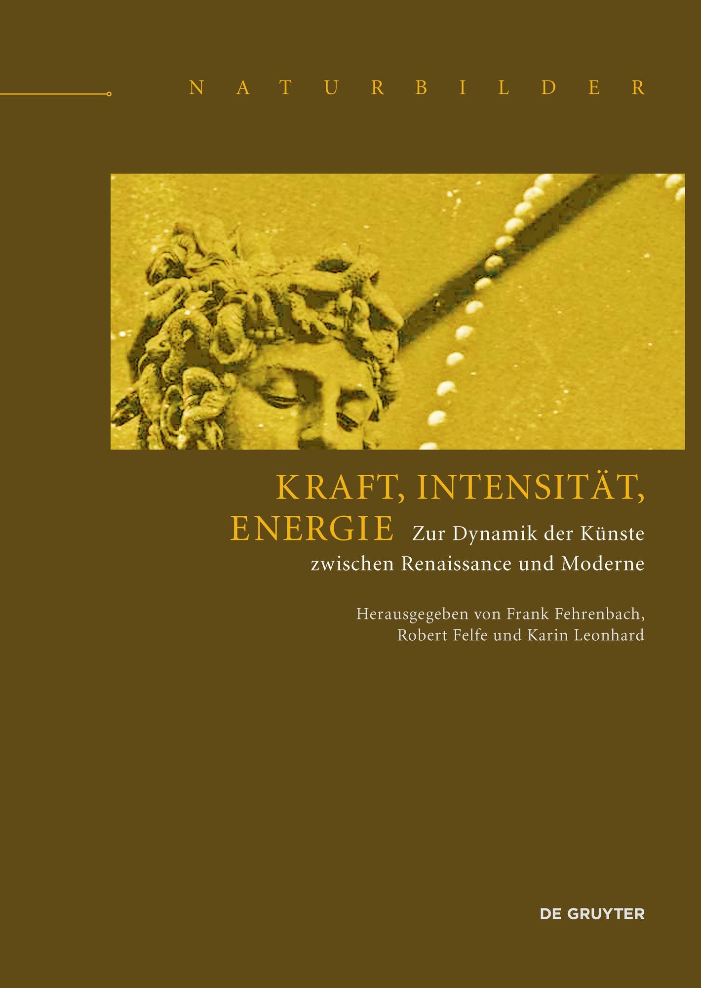 Kraft, Intensit?t, Energie: Zur Dynamik der Kunst