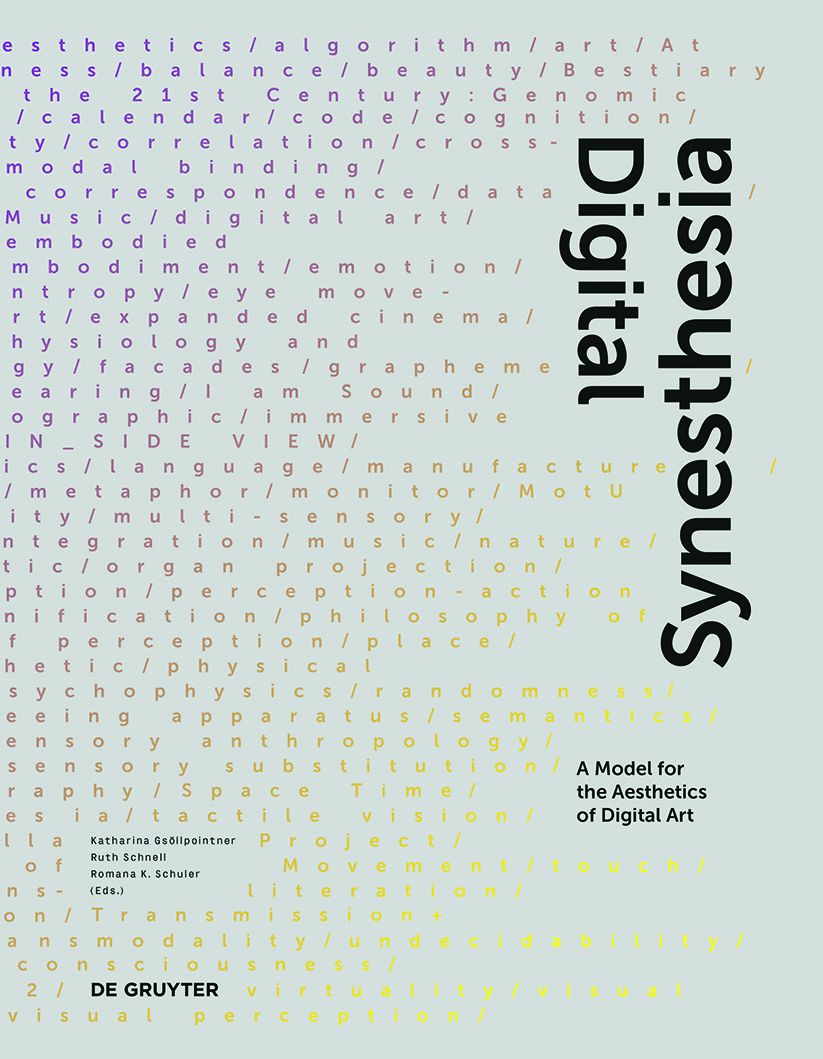 Digital Synesthesia: A Model for the Aesthetics of Digital Art