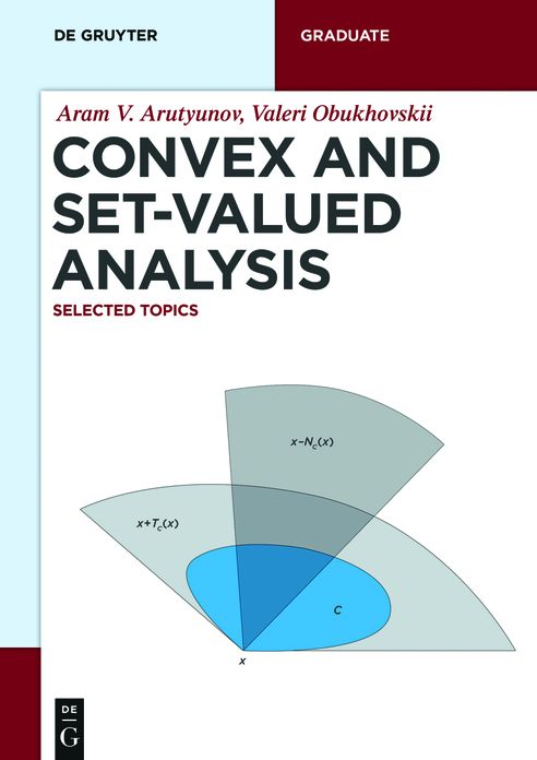 Convex and Set-Valued Analysis: Selected Topics