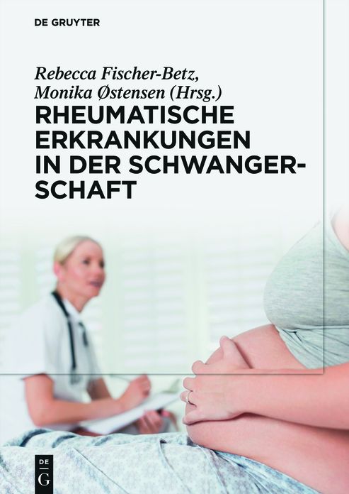 Rheumatische Erkrankungen in der Schwangerschaft