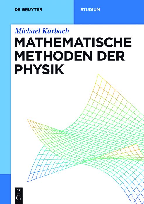 Mathematische Methoden der Physik