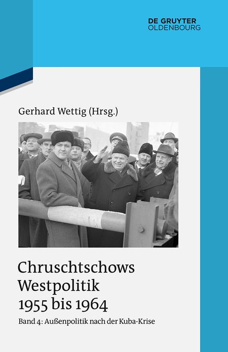 Au#x000DF;enpolitik nach der Kuba-Krise (Dezember 1962 bis Oktober 1964)