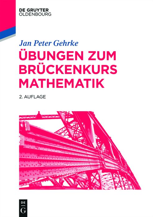 Ubungen zum Bruckenkurs Mathematik