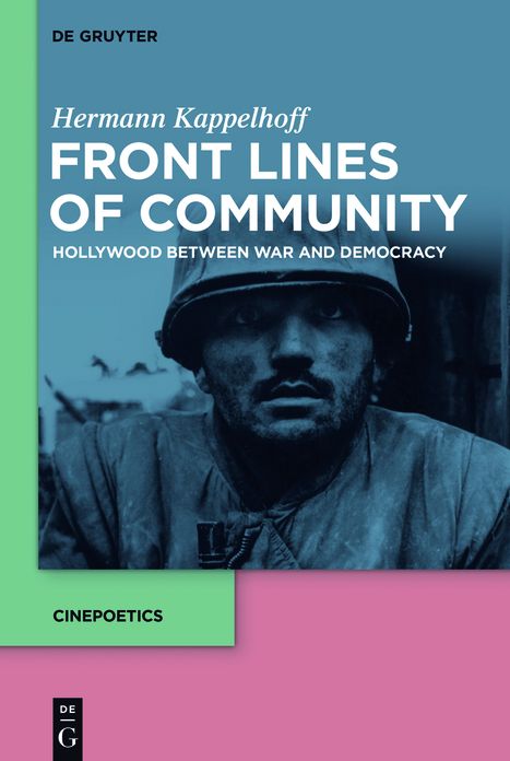 Front Lines of Community: Hollywood Between War and Democracy