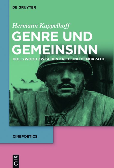Genre und Gemeinsinn: Hollywood zwischen Krieg und Demokratie