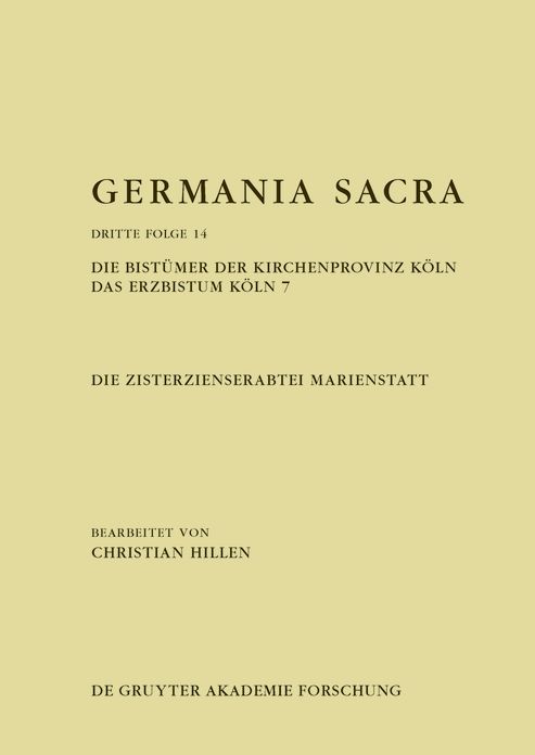 Die Zisterzienserabtei Marienstatt. Die Bistumer der Kirchenprovinz Koln. Das Erzbistum Koln 7