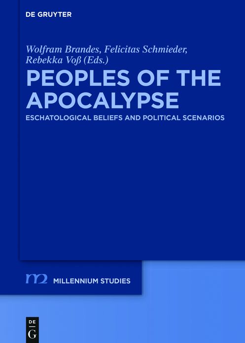 Peoples of the Apocalypse: Eschatological Beliefs and Political Scenarios