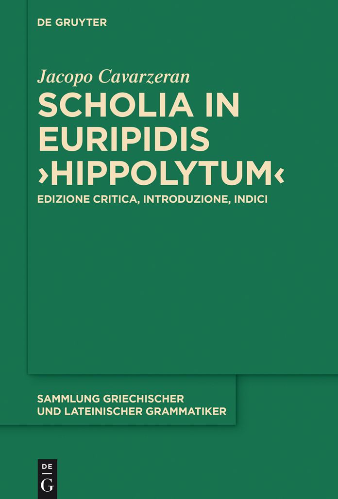 Scholia in Euripidis "Hippolytum": Edizione critica, introduzione, indici