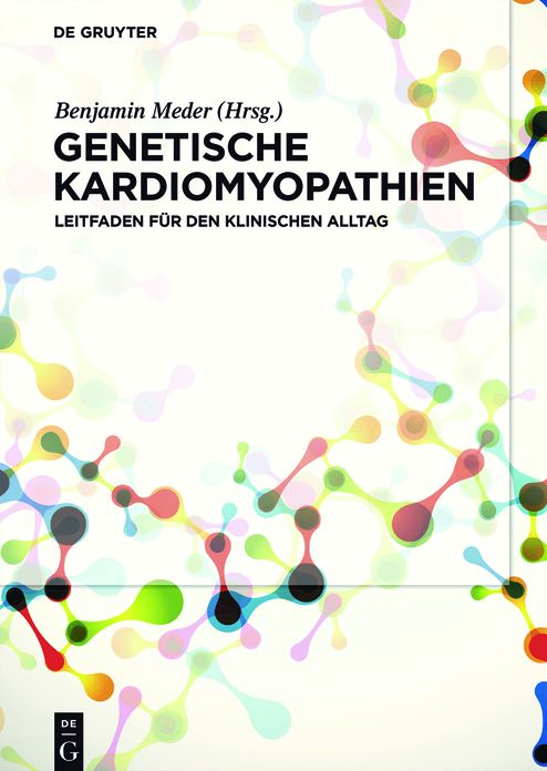 Genetische Kardiomyopathien: Leitfaden fur den klinischen Alltag