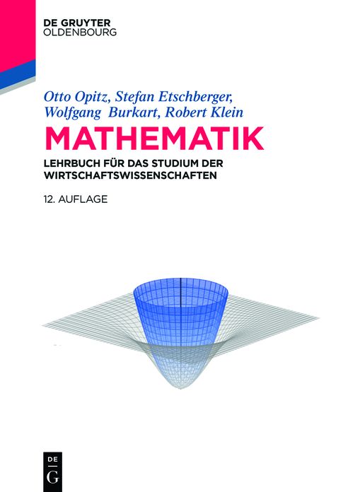 Mathematik: Lehrbuch fur das Studium der Wirtschaftswissenschaften