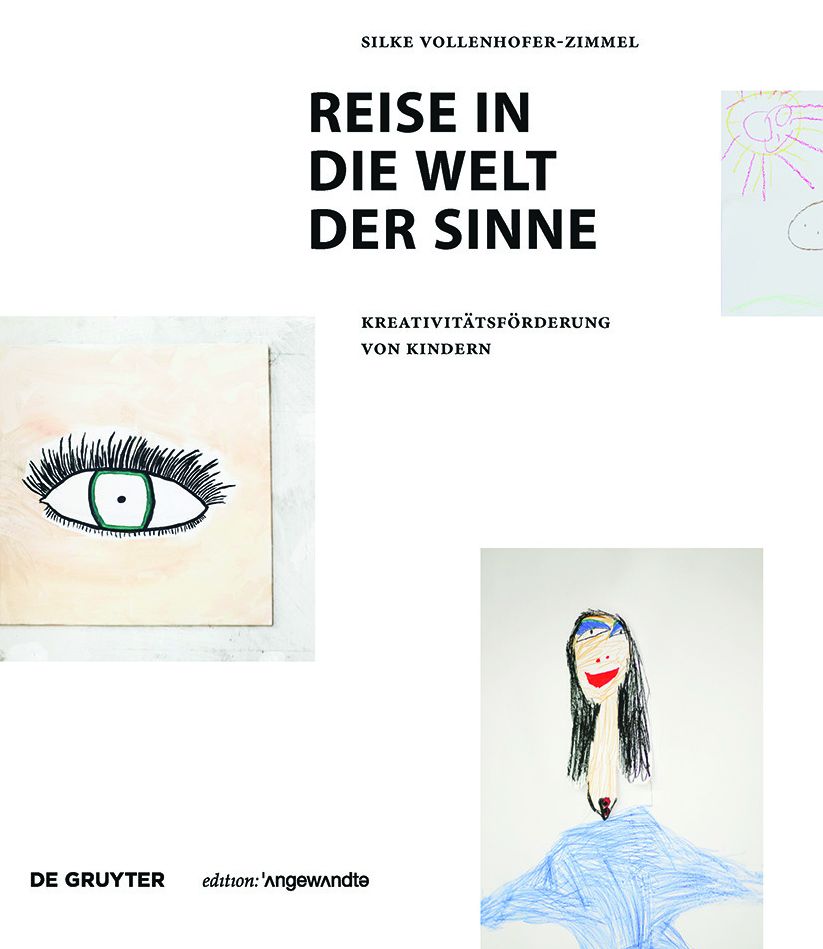 Reise in die Welt der Sinne: Kreativitatsforderung von Kindern