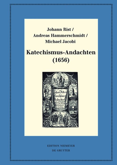 Katechismus-Andachten (1656): Kritische Ausgabe und Kommentar. Kritische Edition des Notentextes